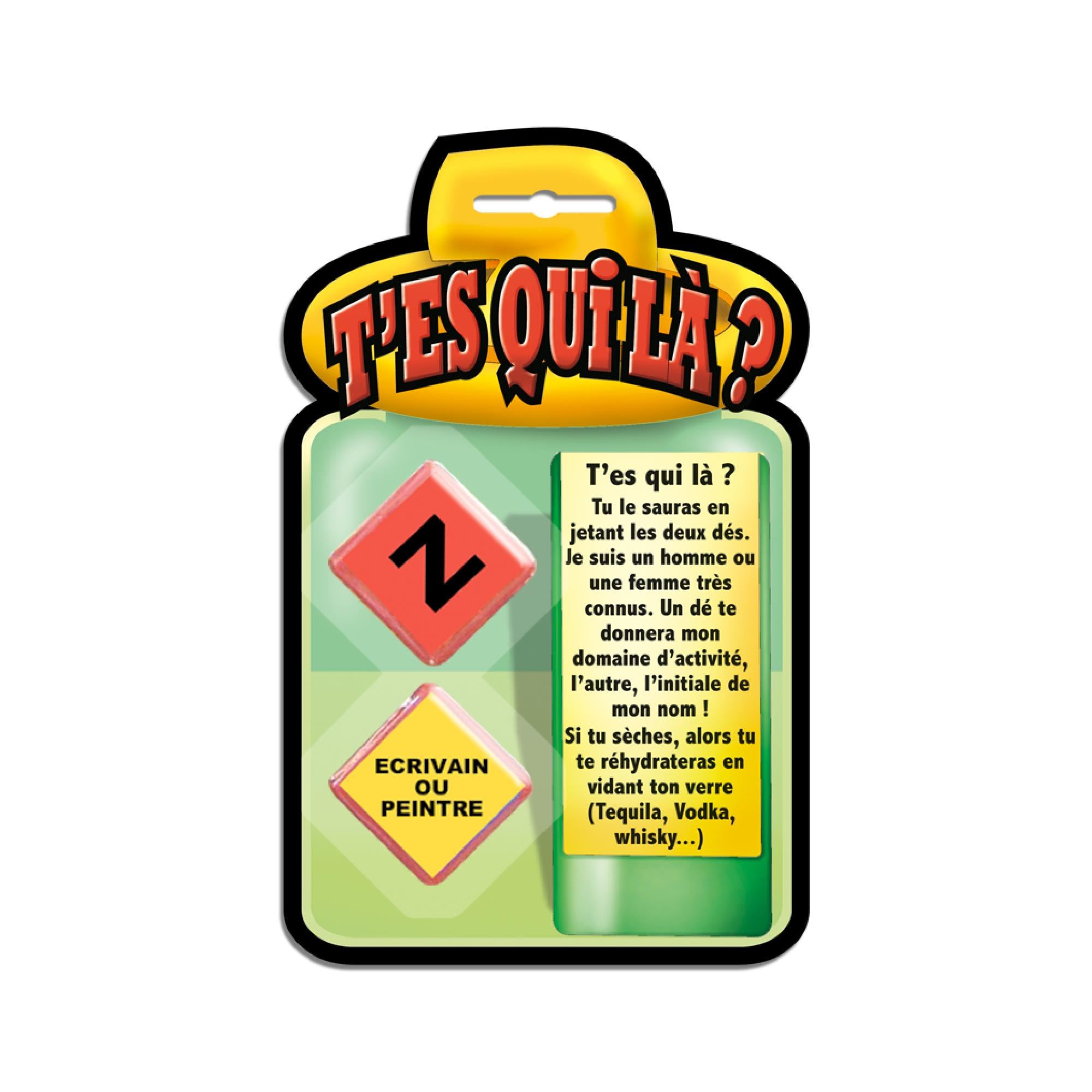 Jeu de des "t es qui la"