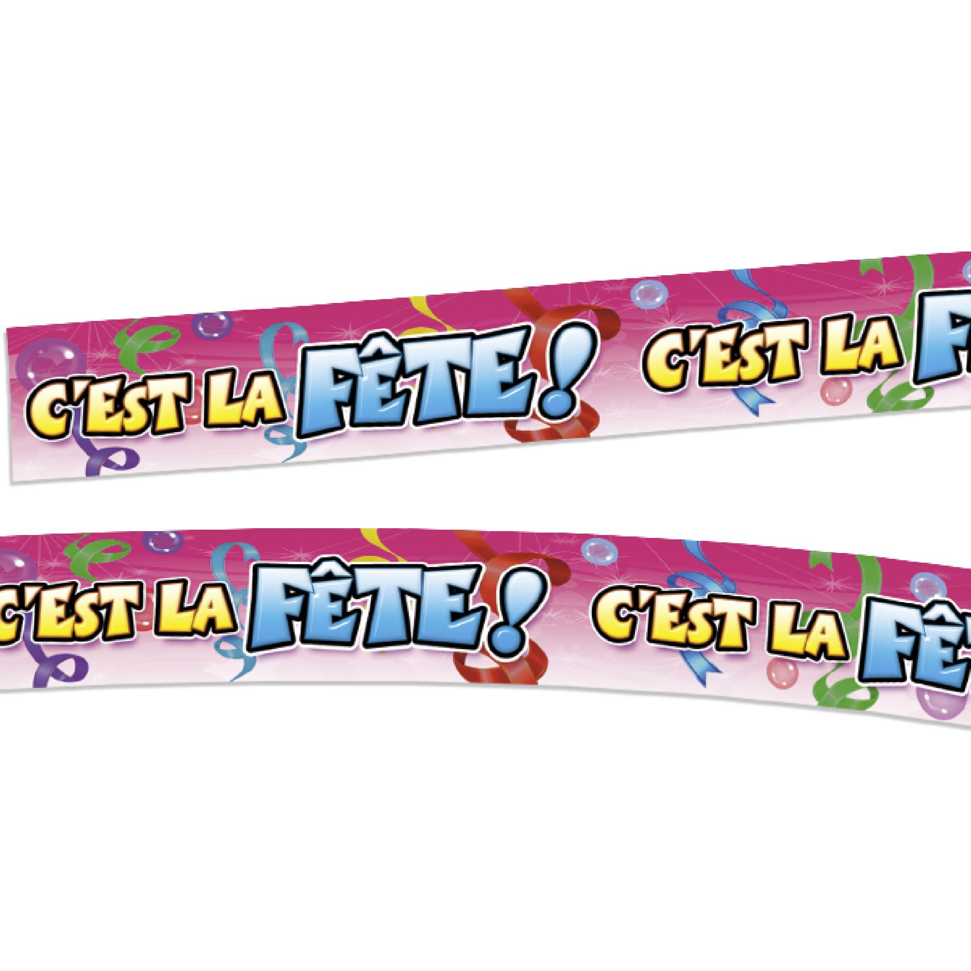 Banderole c'est la fete