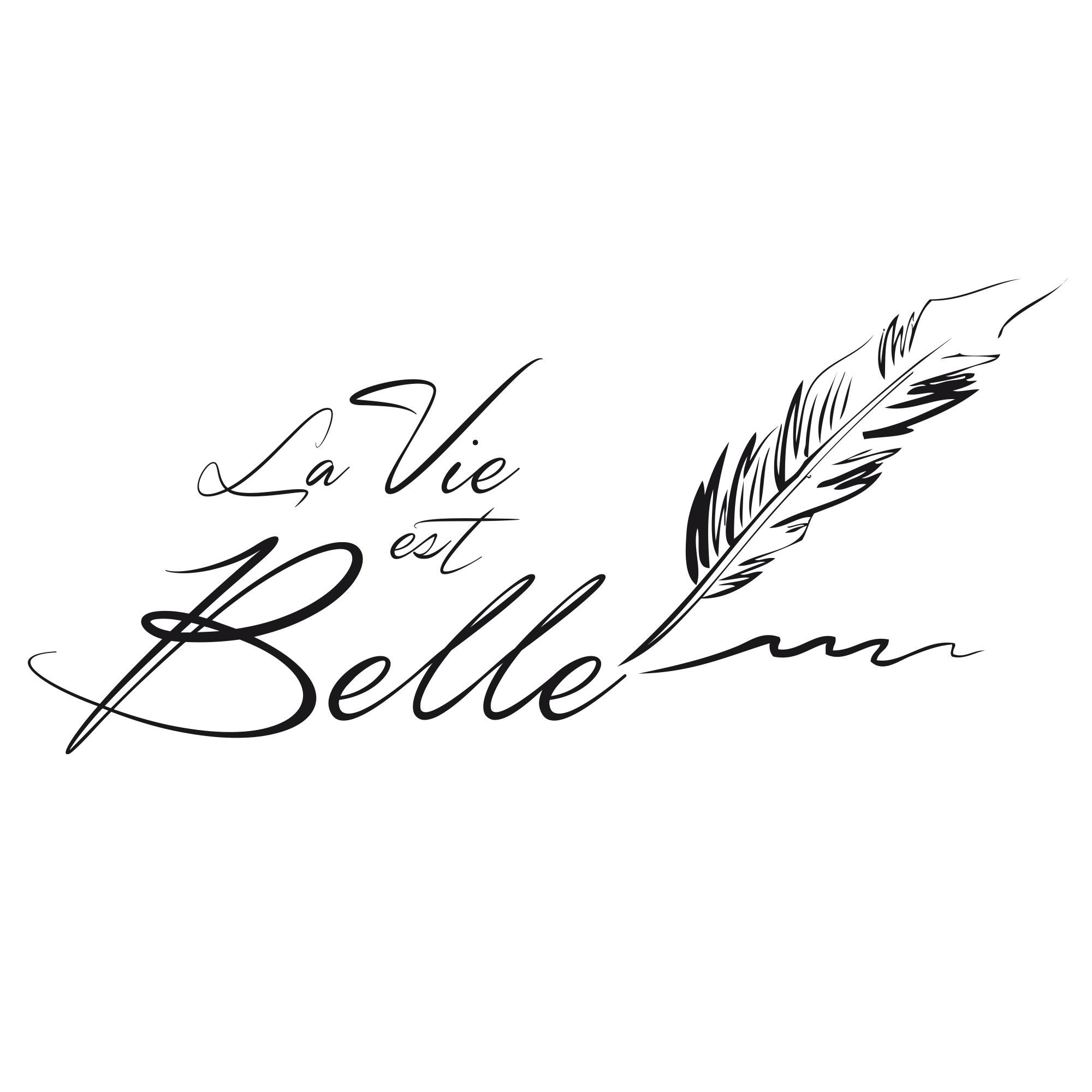 Sticker la vie est belle