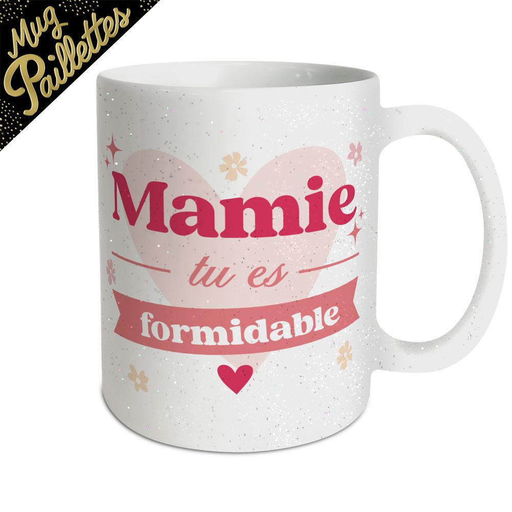 Mug paillettes mamie tu es formidable