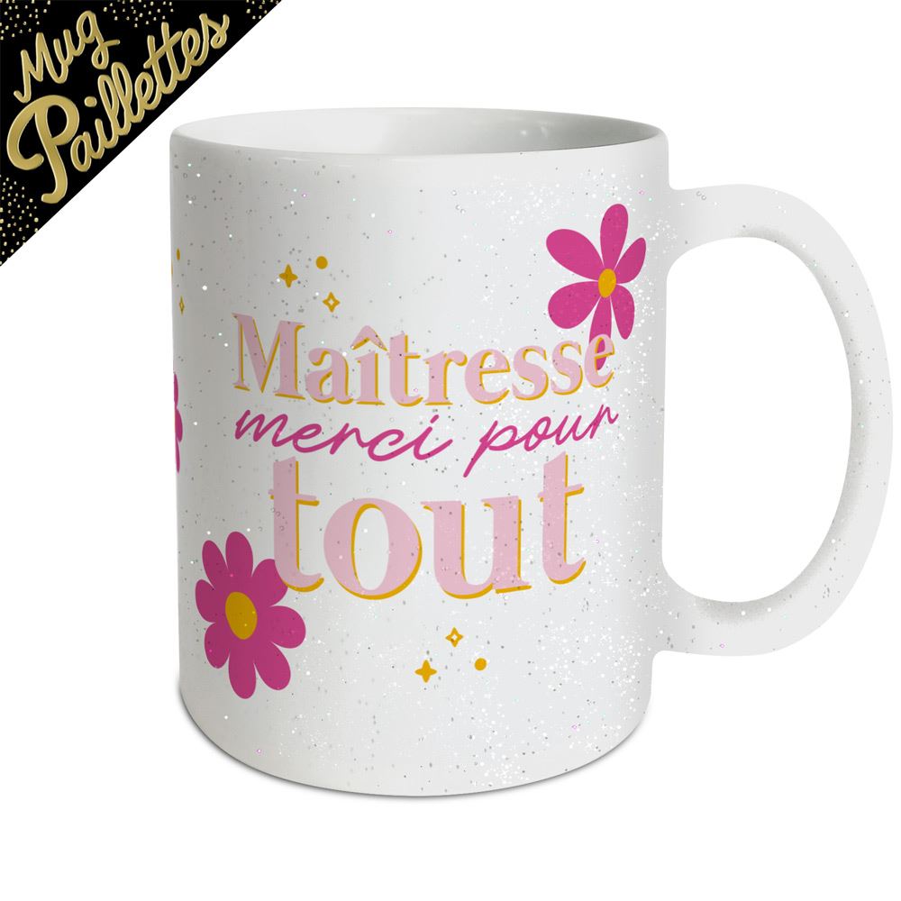 Mug paillettes maitresse merci pour tout