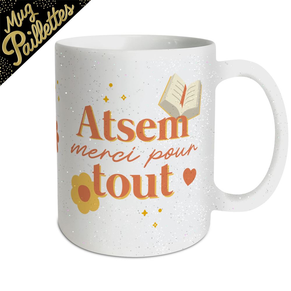 Mug paillettes atsem merci pour tout