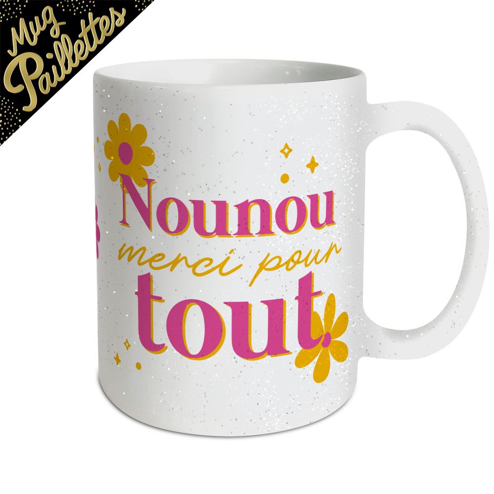 Mug paillettes nounou merci pour tout