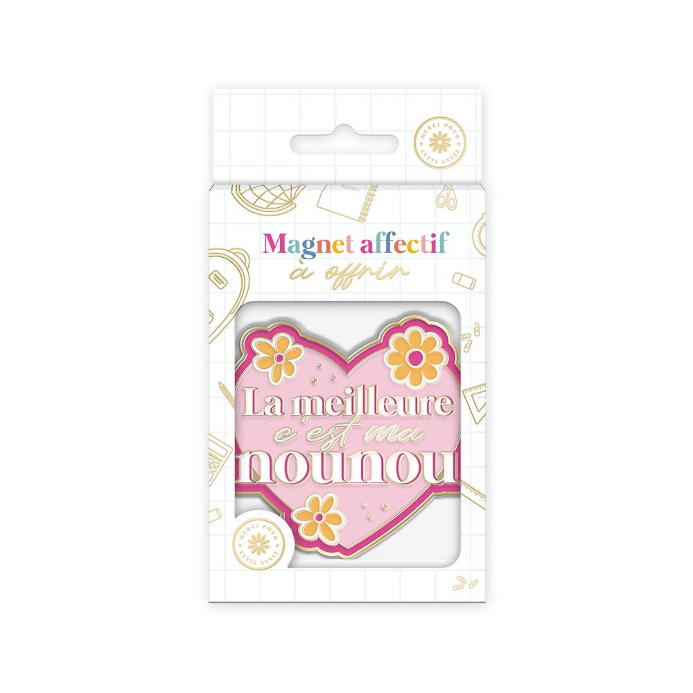 Magnet la meilleure c est ma nounou
