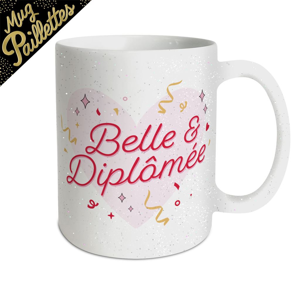 Mug a paillettes belle & diplomee