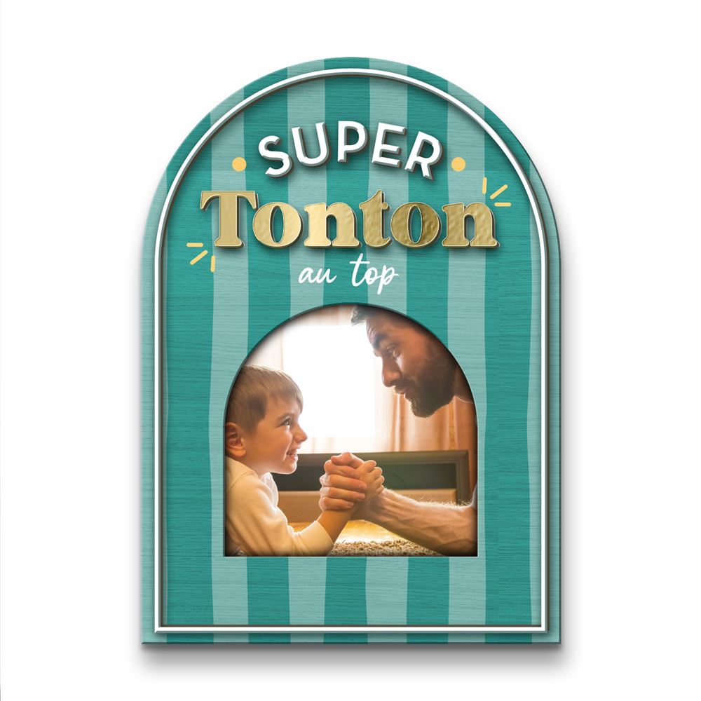 Magnet bois photo super tonton