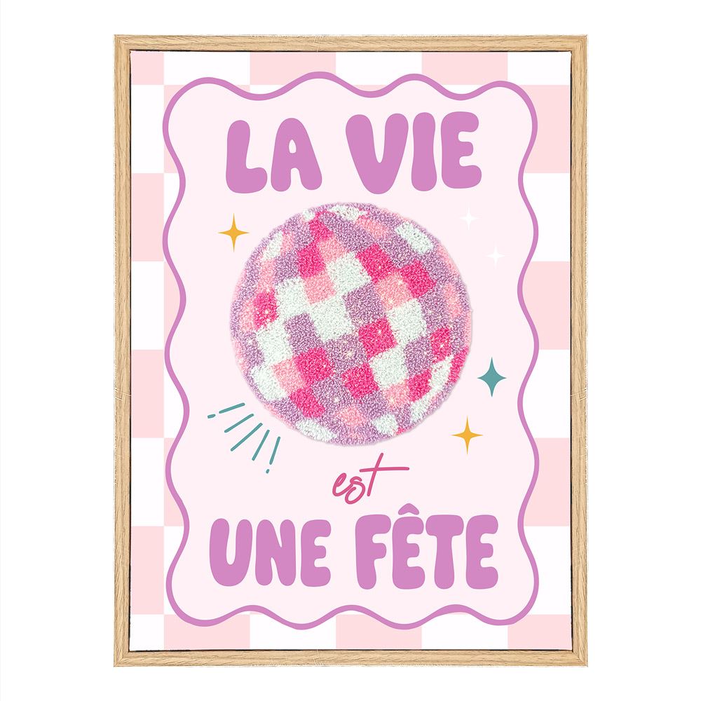 Toile tufte paillettes la vie est une fete