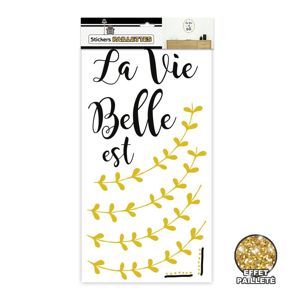 Sticker paillettes la vie...