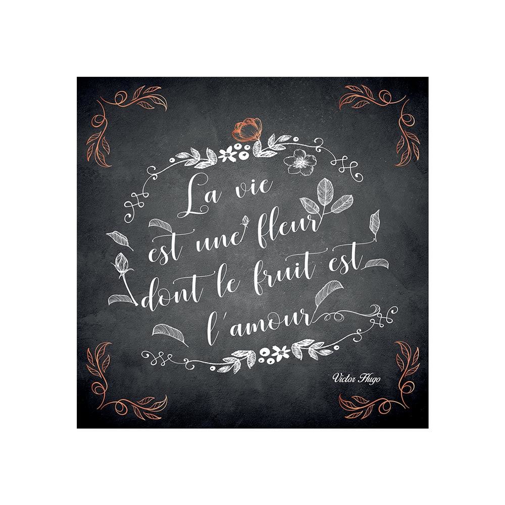 Toile citation ardoise la vie