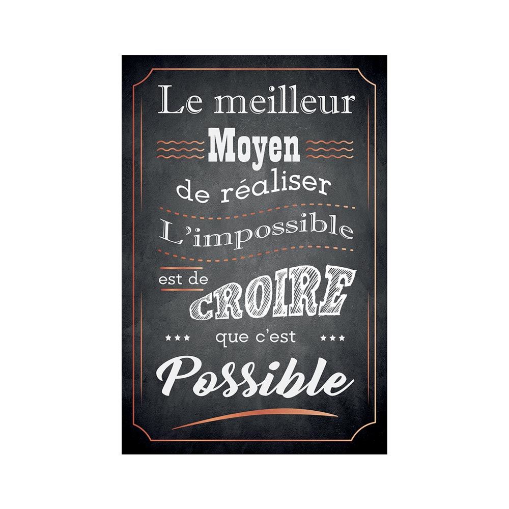 Toile citation ardoise croire