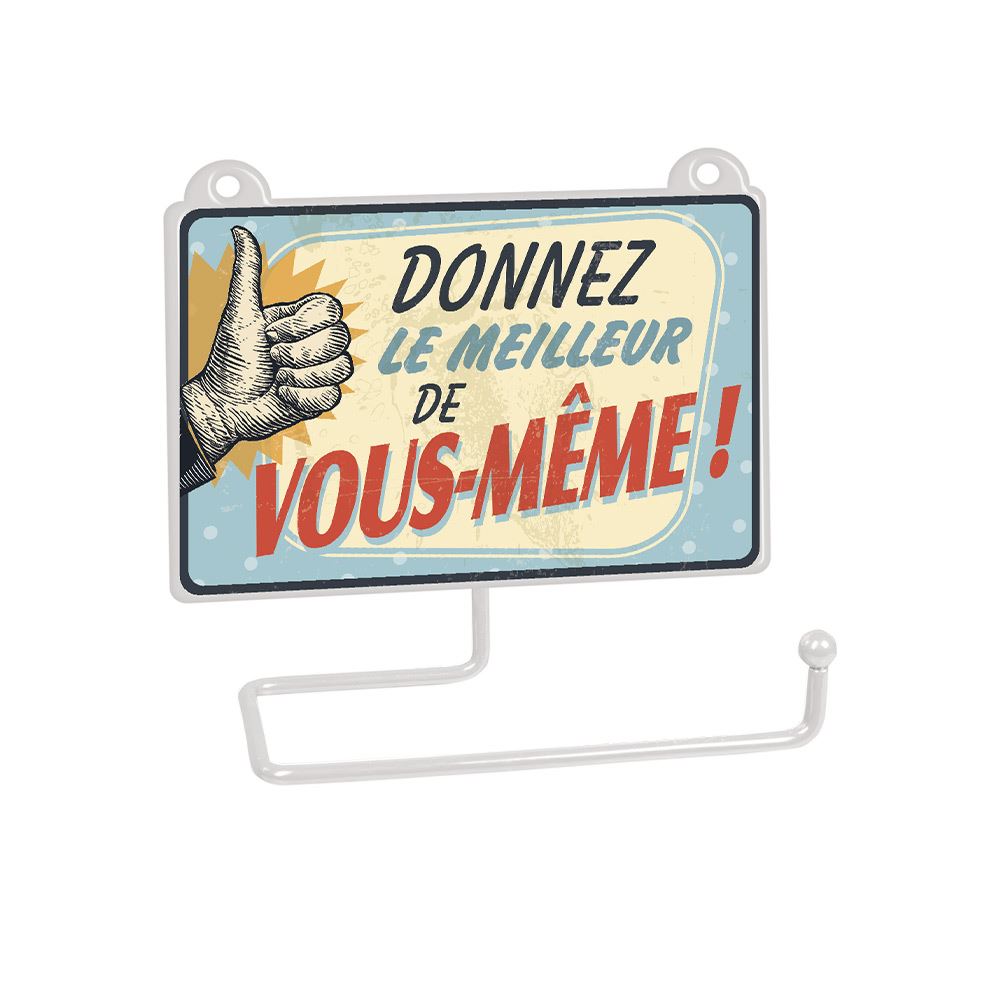 Derouleur papier "donnez le meilleur"