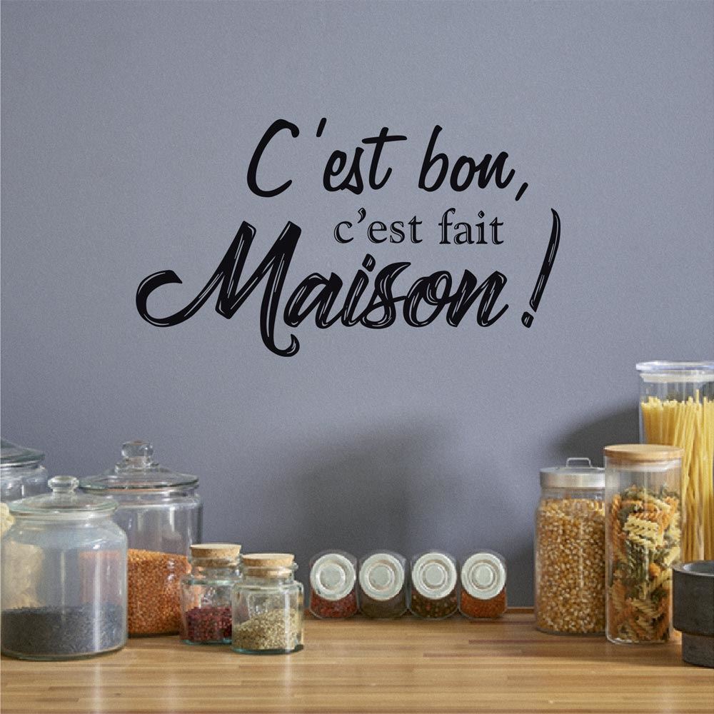 Sticker "c est bon...maison"