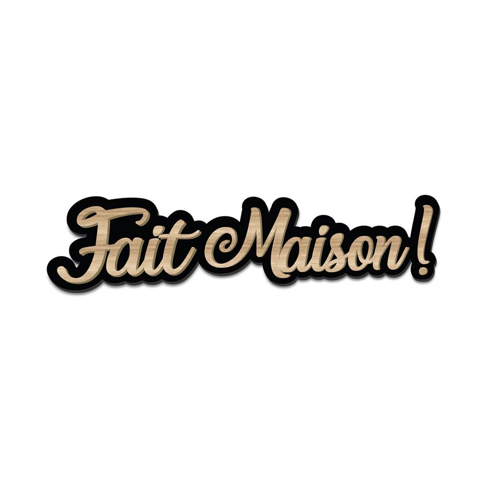 Mot deco "fait maison"