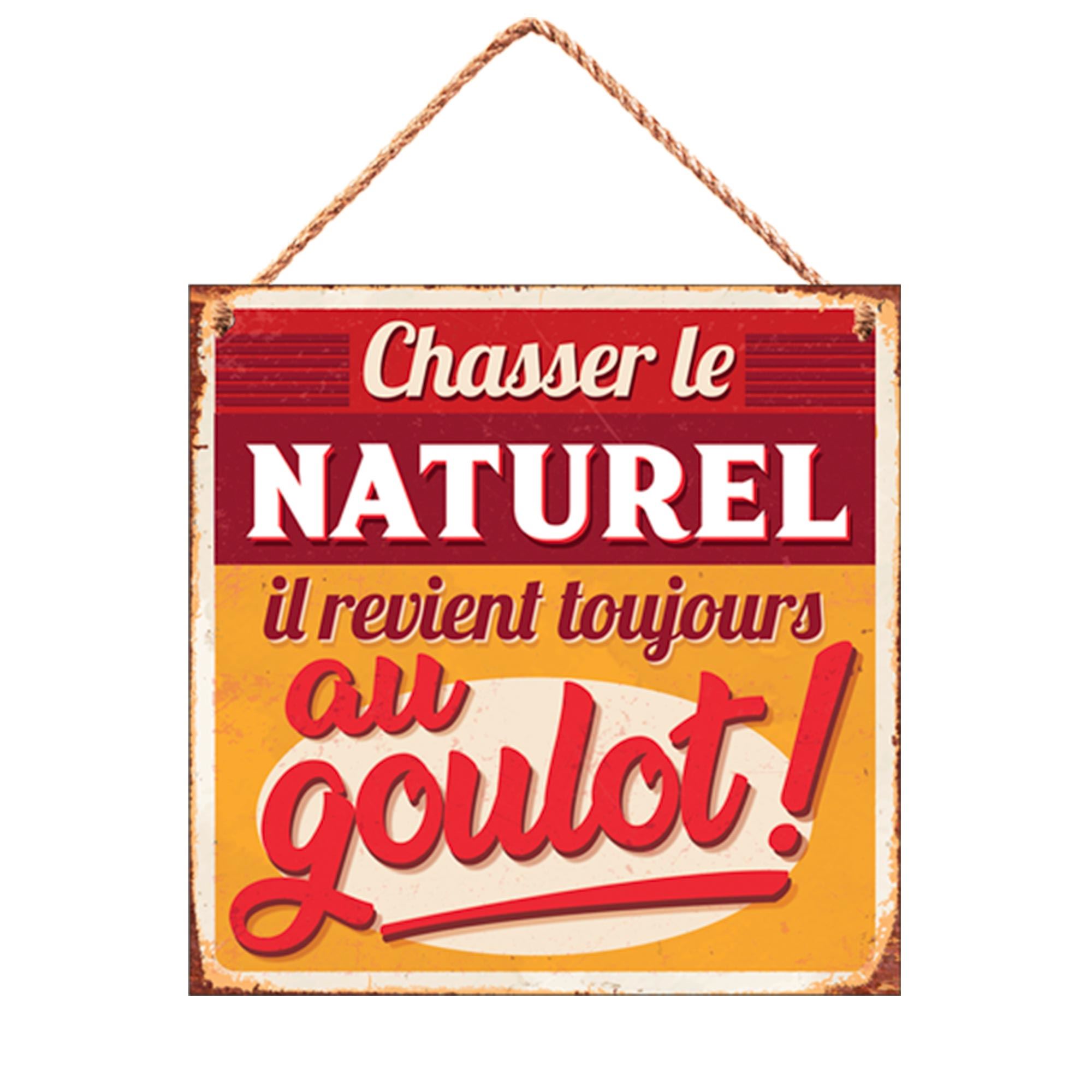 Plaque metal "chasser...goulot"