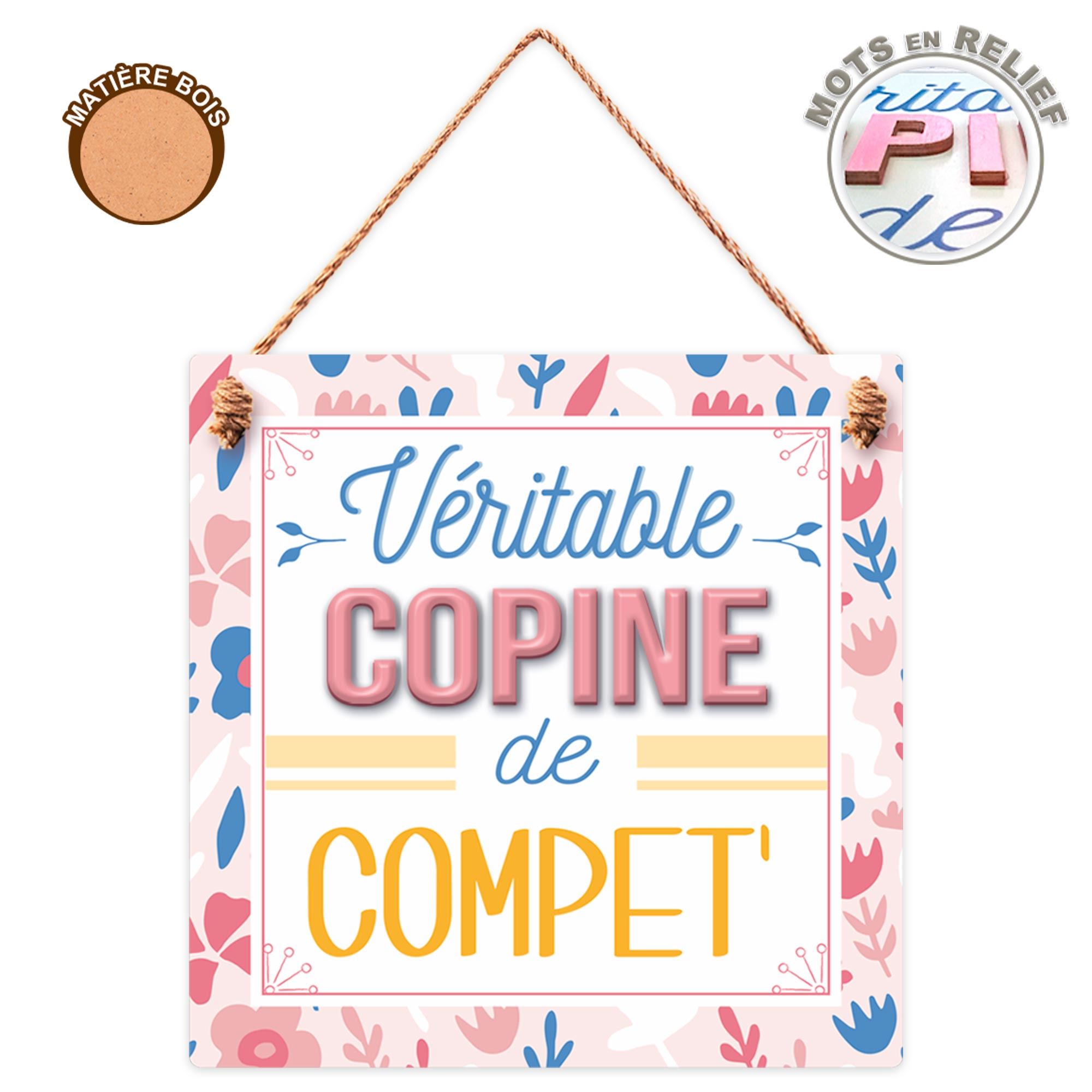 Plaque bois veritable copine
