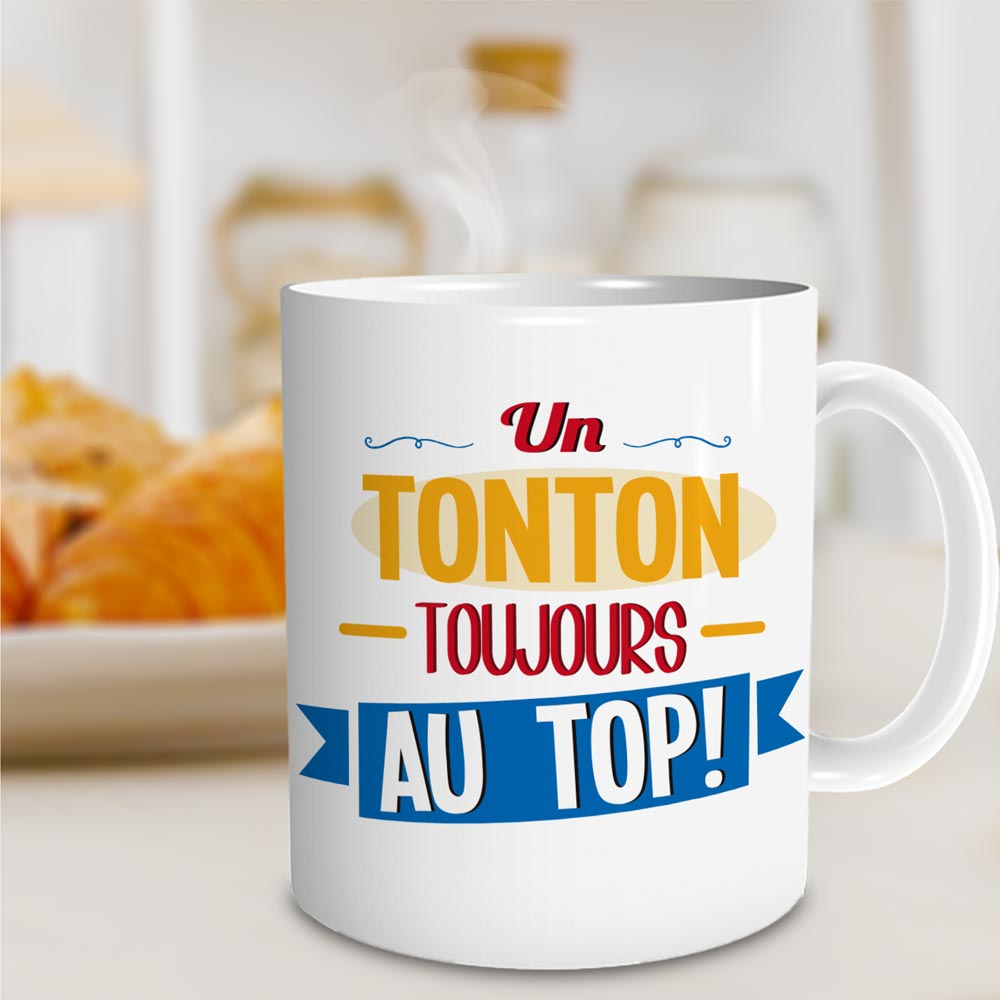 Mug "un tonton toujours au top"