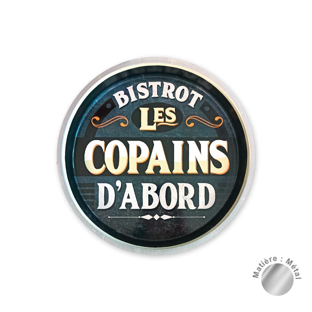 Plateau metal "bistrot les copains..."