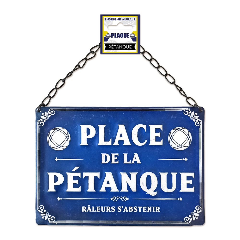 Plaque metal "place de la petanque"