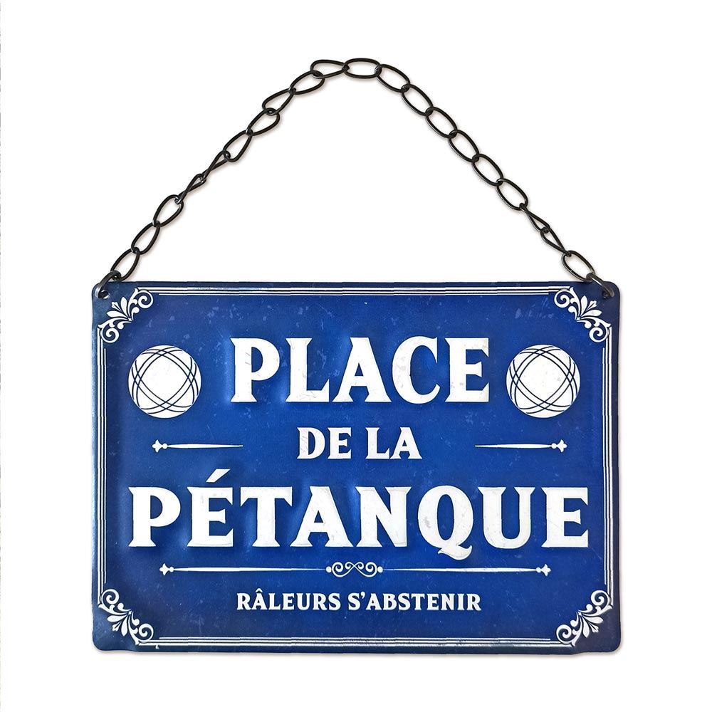 Plaque metal "place de la petanque"
