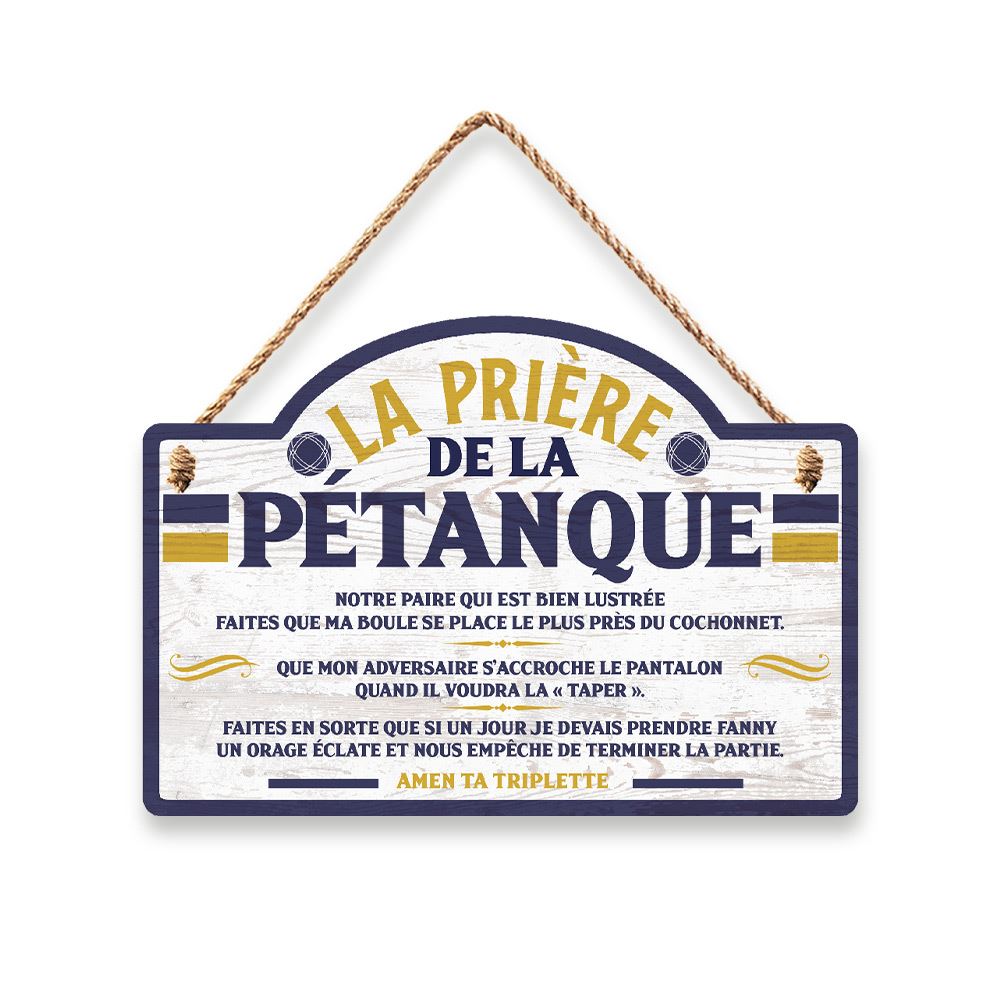 Plaque bois "priere la petanque"