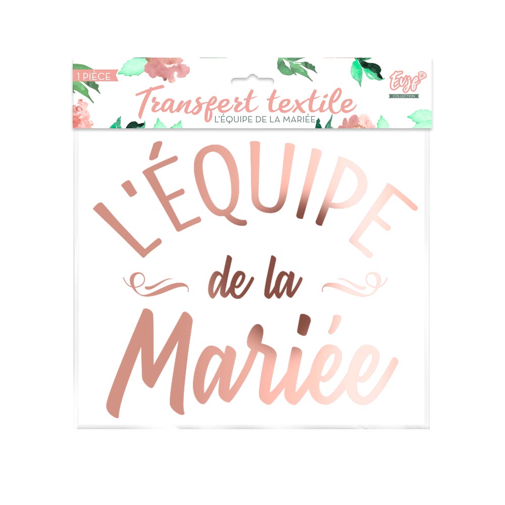 Transfert textile "equipe mariee"