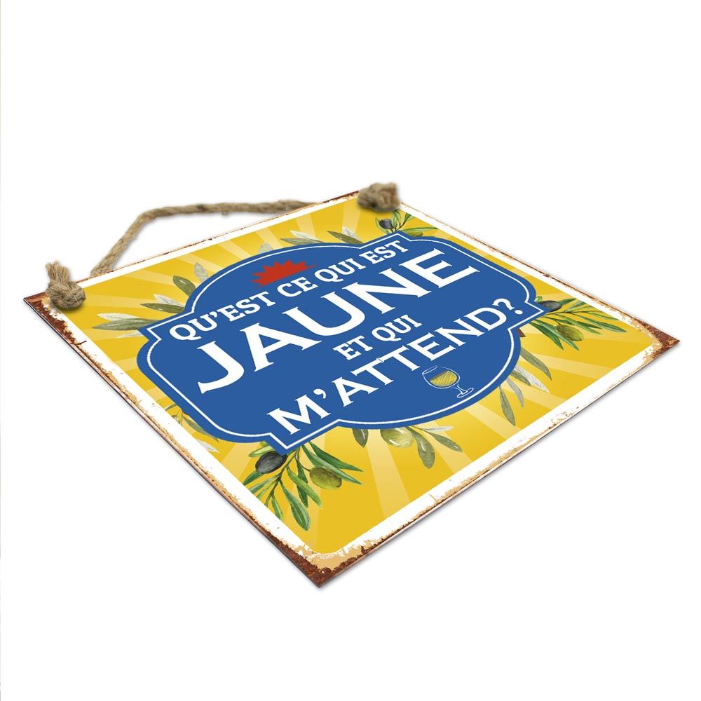 Plaque metal "qu est ce qui est jaune"