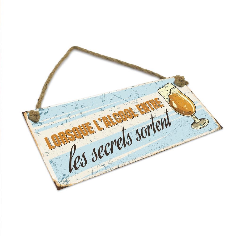 Plaque metal "les secrets sortent"