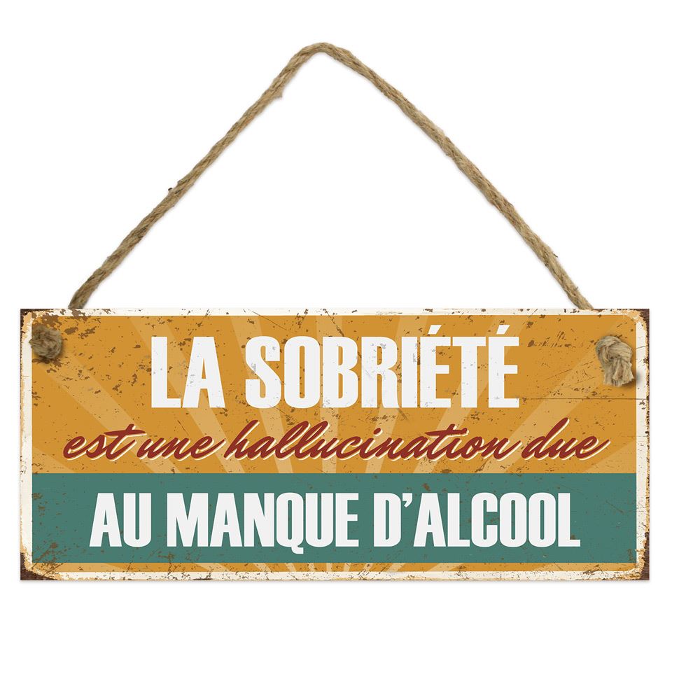 Plaque metal "la sobriete..."