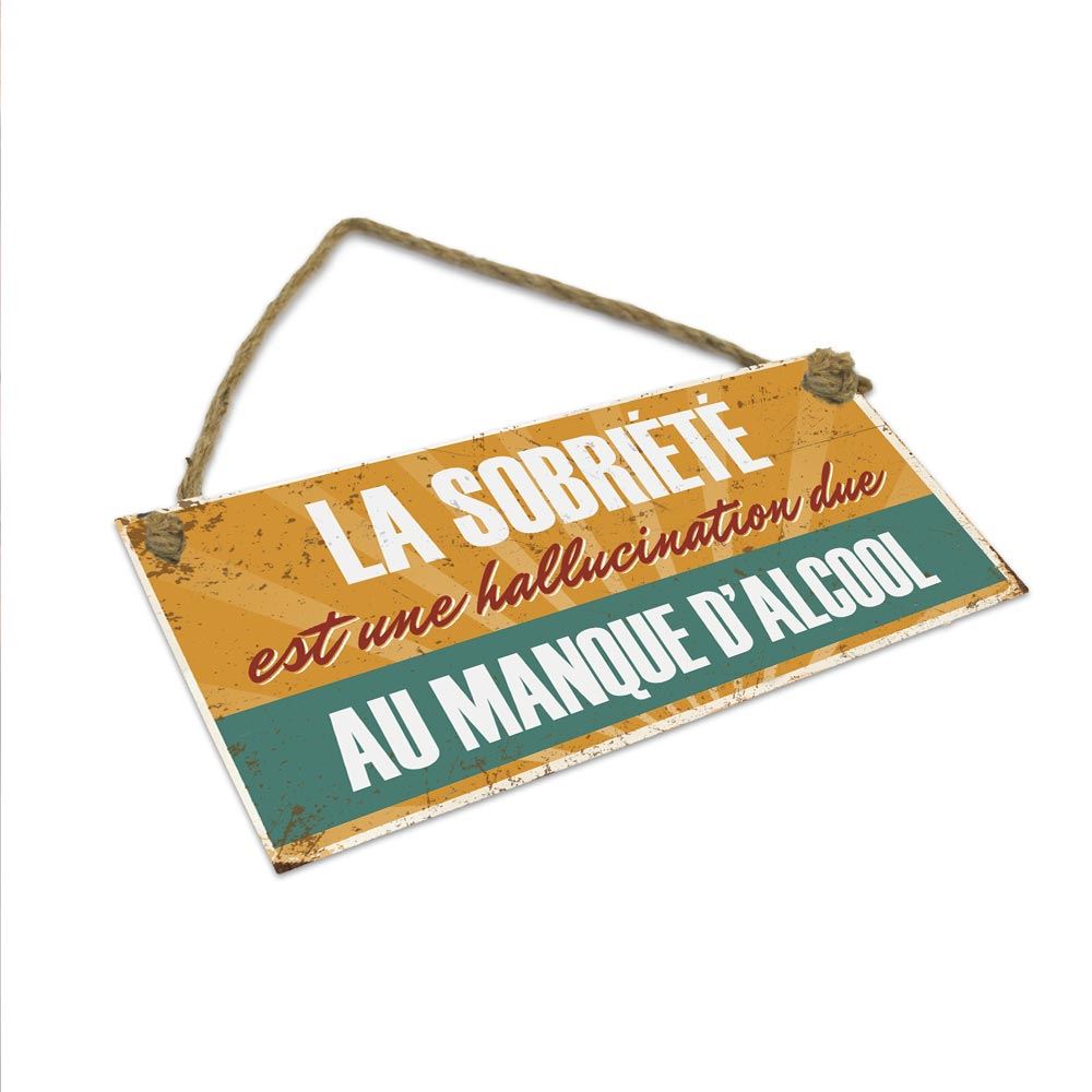 Plaque metal "la sobriete..."