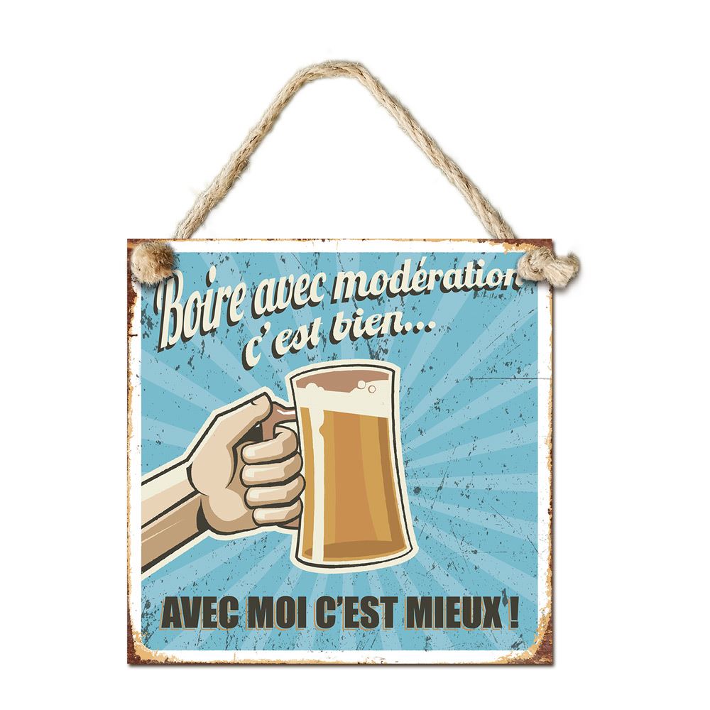 Plaque metal "boire avec moi..."