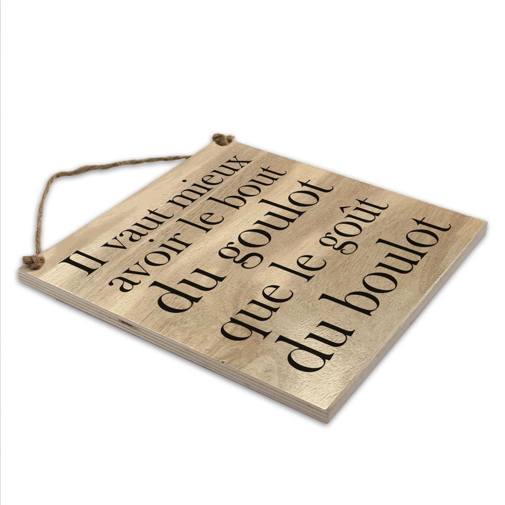 Plaque bois "...bout du goulot"
