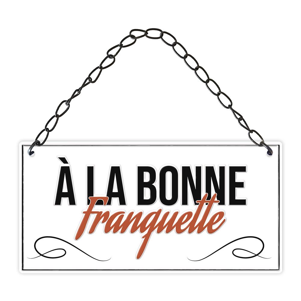 Plaque metal 3d "bonne franquette"
