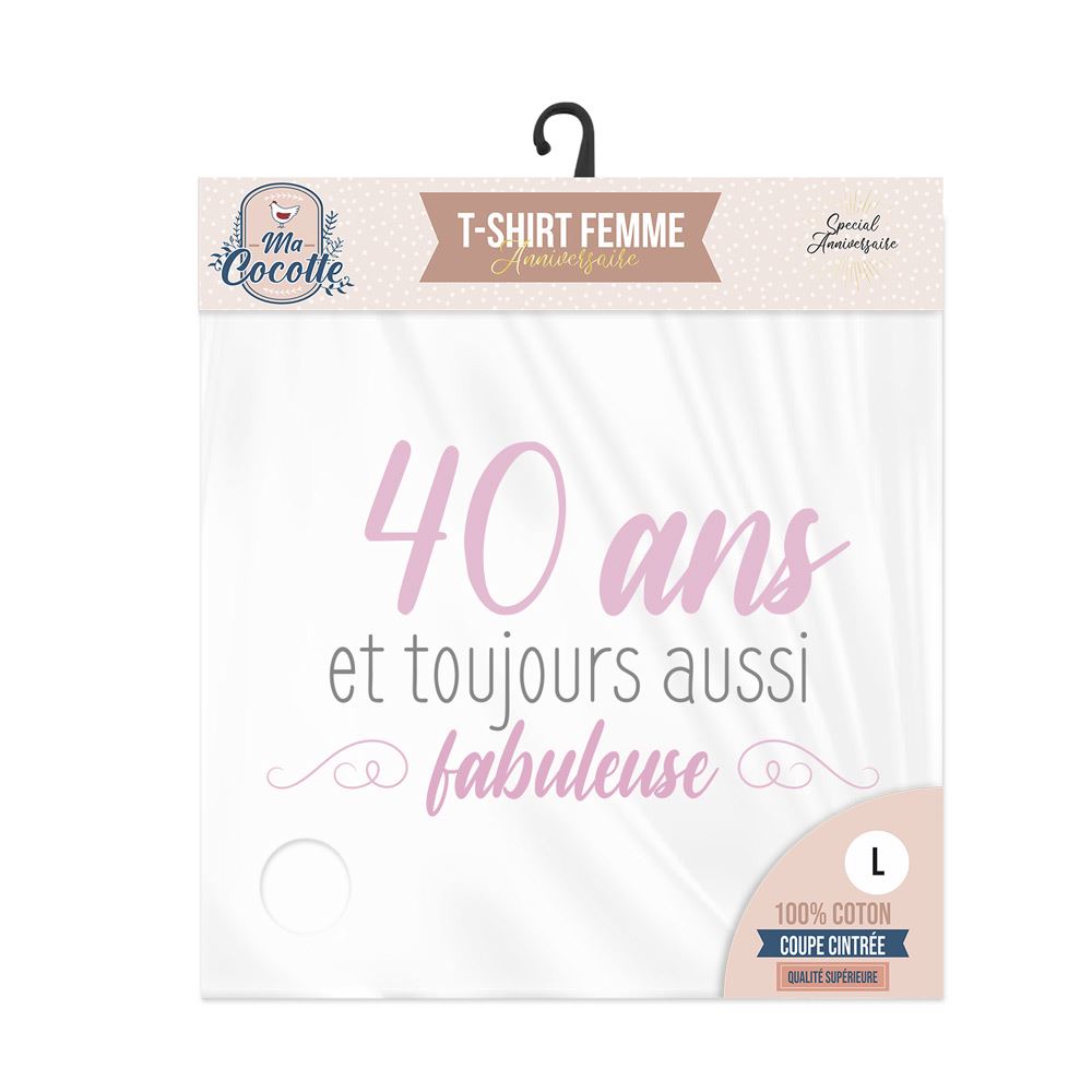 T-shirt femme "40ans fabuleuse" l