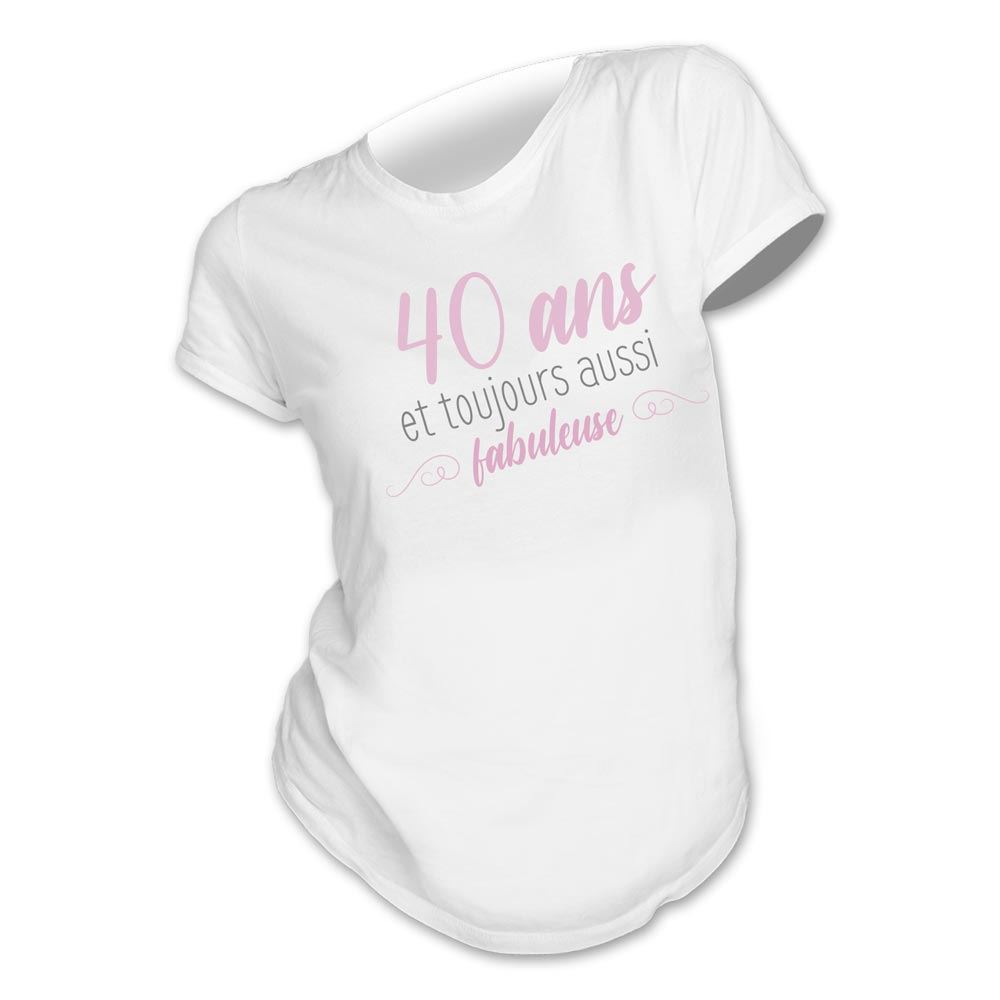 T-shirt femme "40ans fabuleuse" m