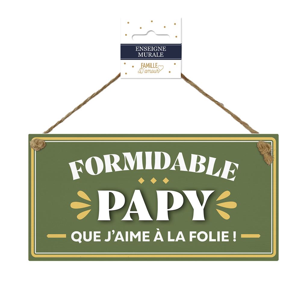 Plaque bois "formidable papy"