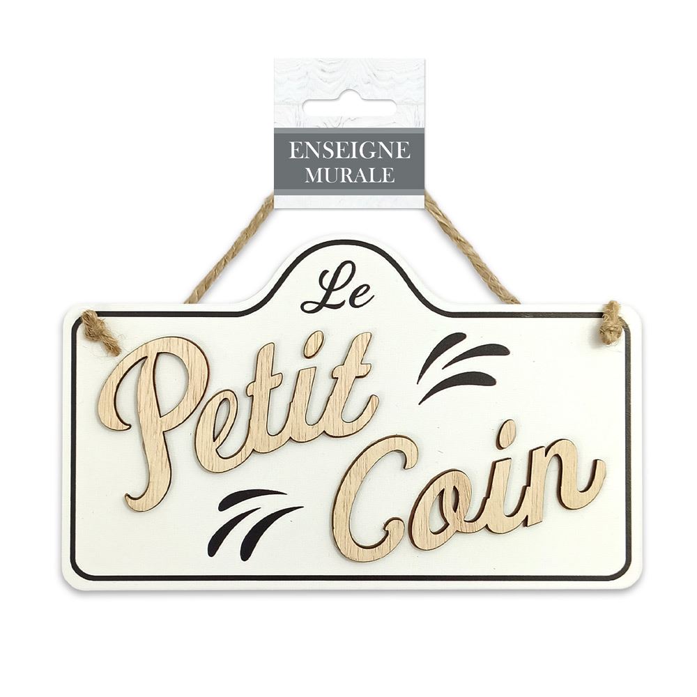 Plaque deco maison "le petit coin"