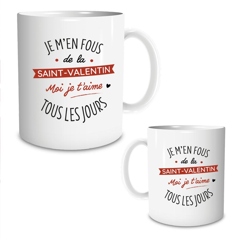 Mug "je m en fous de la saint valentin