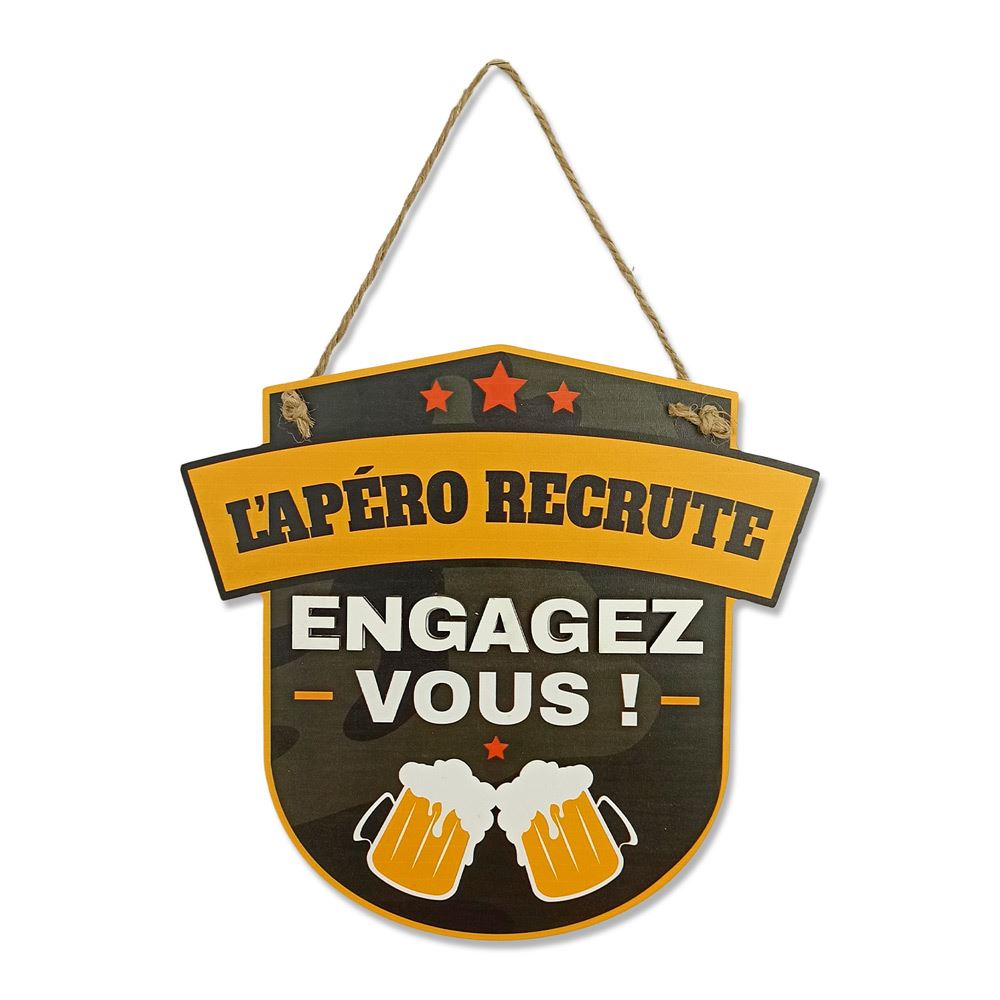 Plaque deco "l apero recrute"