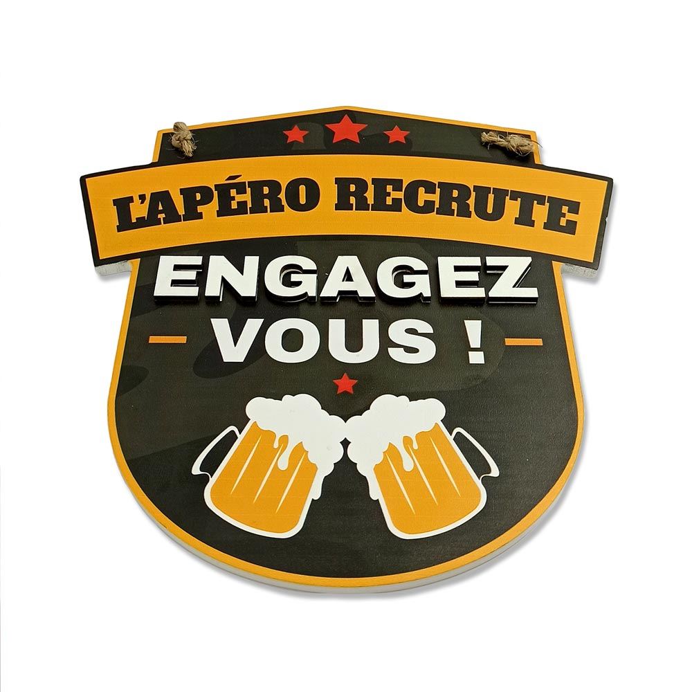 Plaque deco "l apero recrute"