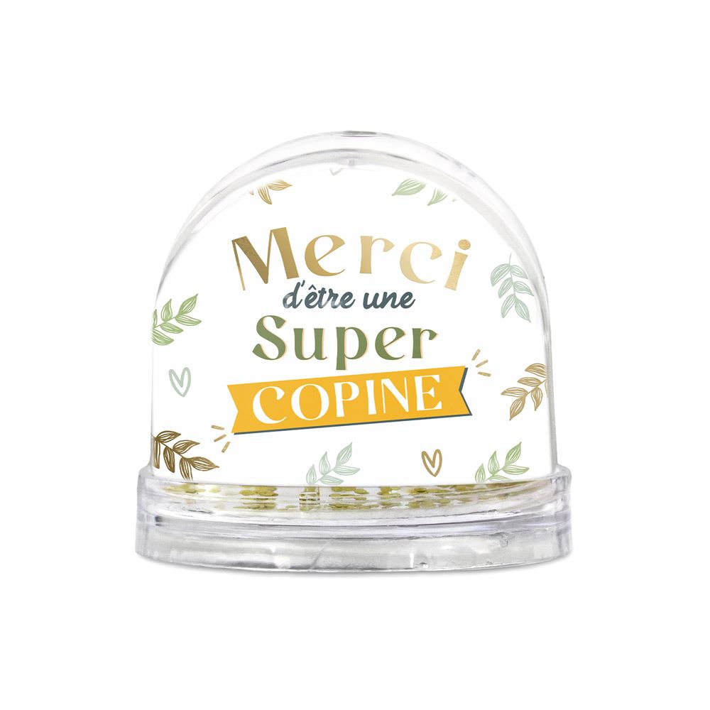 Boule a neige "super copine"