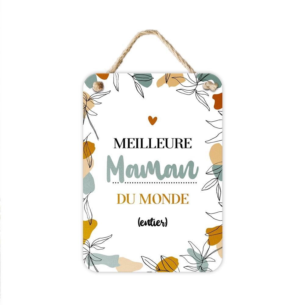 Plaque metal "meilleure maman du monde"
