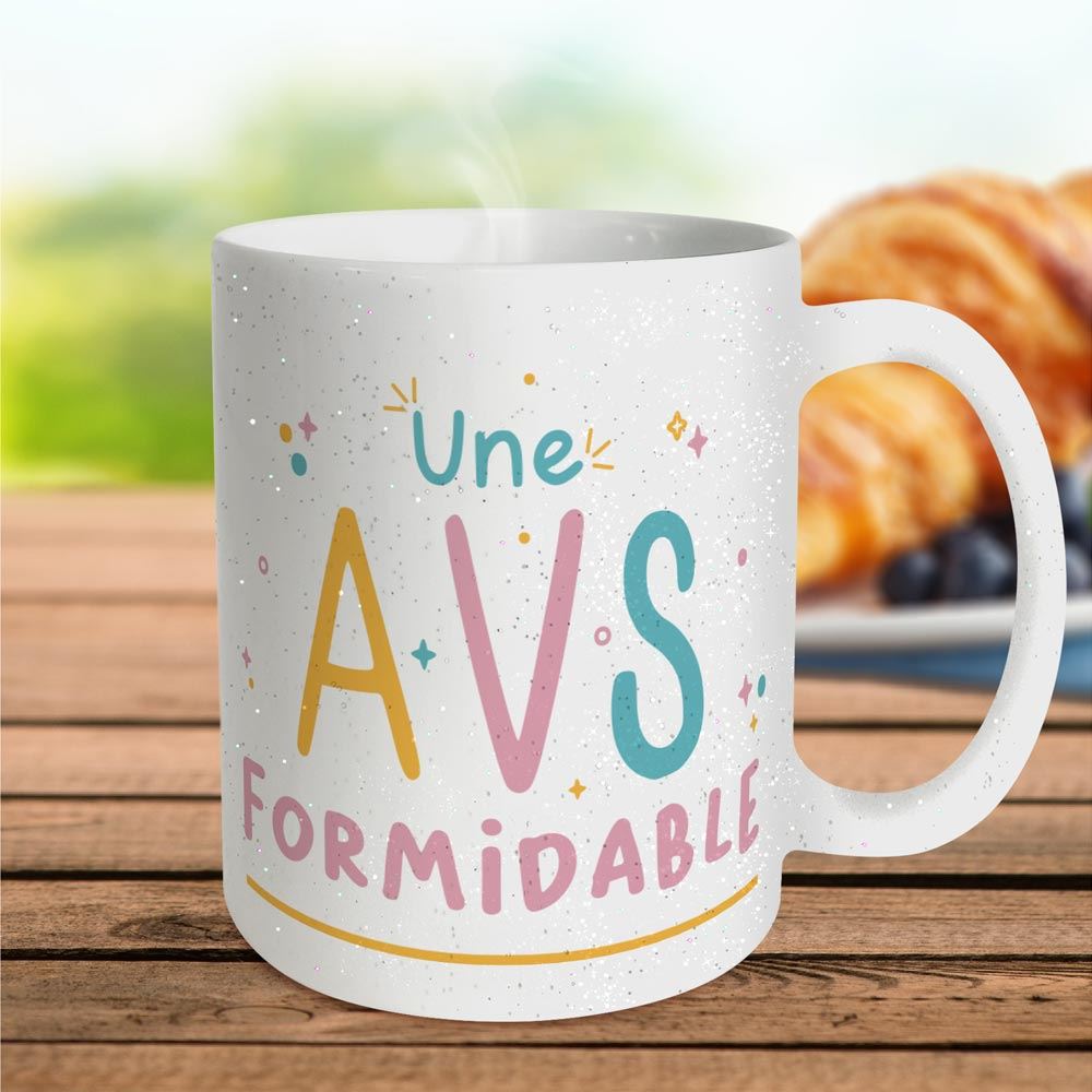 Mug a paillettes "une a.v.s. formidable" 
