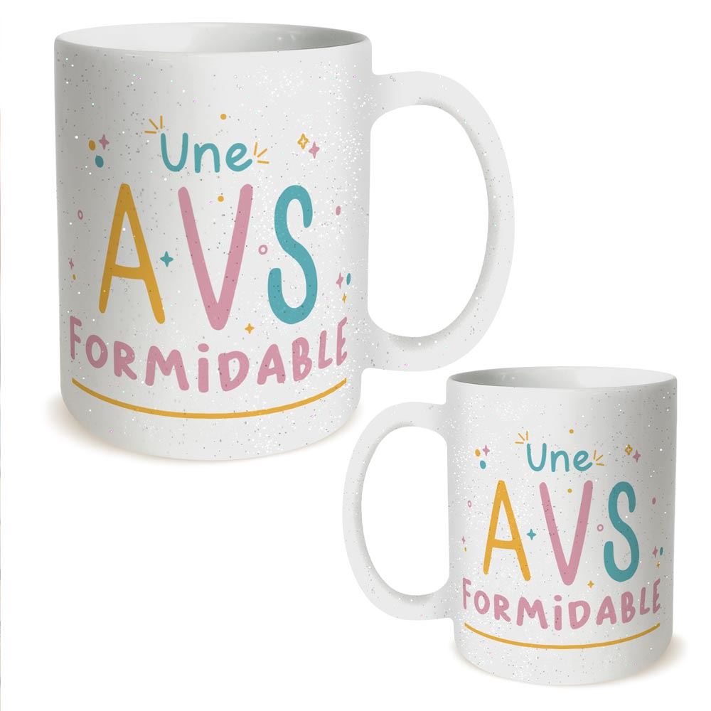 Mug a paillettes "une a.v.s. formidable" 
