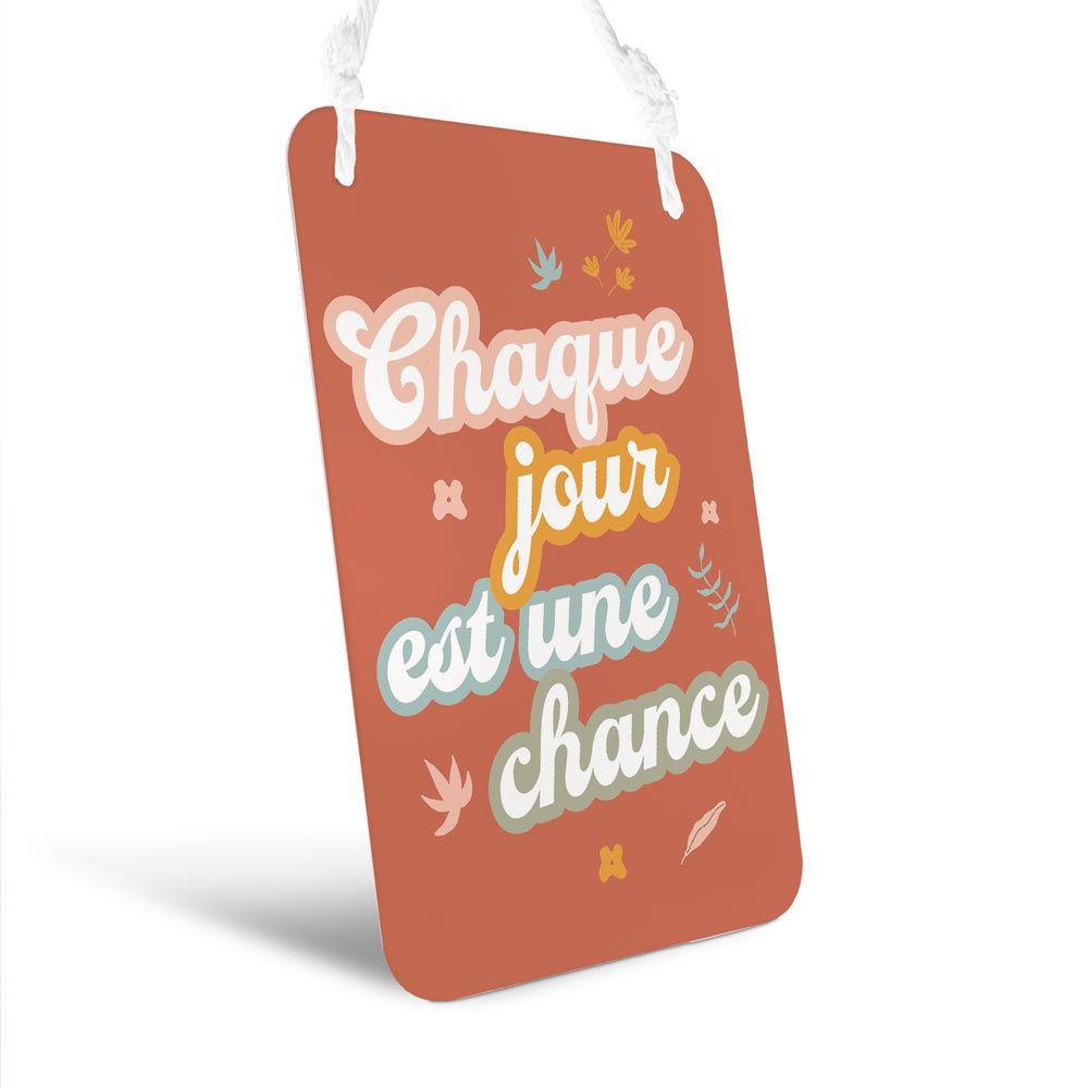 Plaque metal "chaque jour" 14x20cms