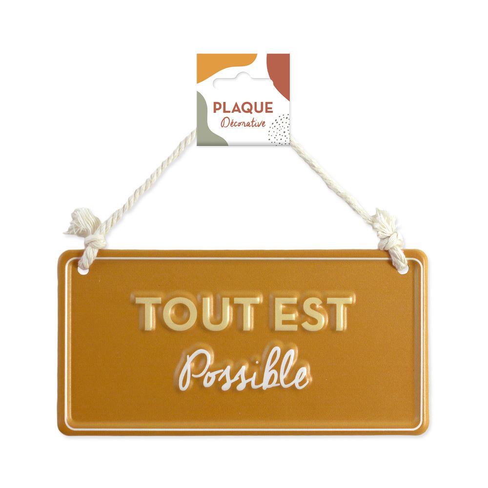 Plaque metal relief "tout est possible" 20x10cms