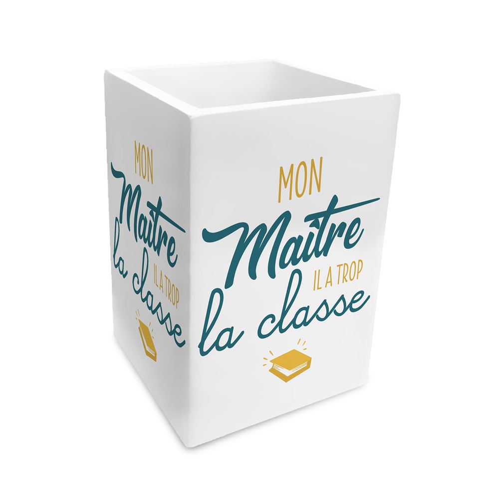 Pot a crayons "mon maitre...classe"