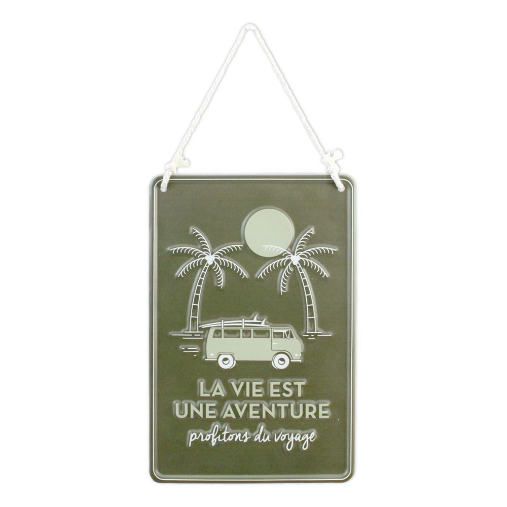 Plaque metal "la vie est une aventure" 20x30cms