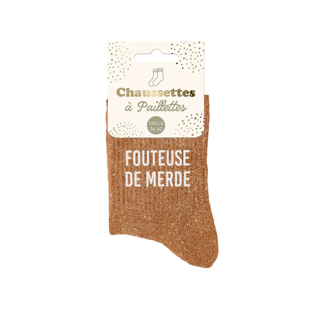 Chaussettes paillettes fouteuse de merde

