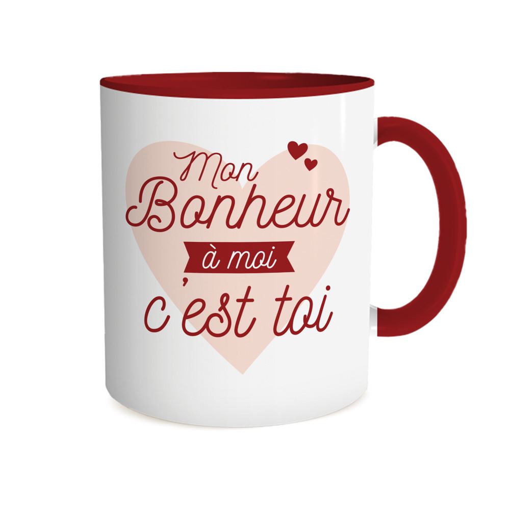 Mug rouge "mon bonheur a moi c est toi"