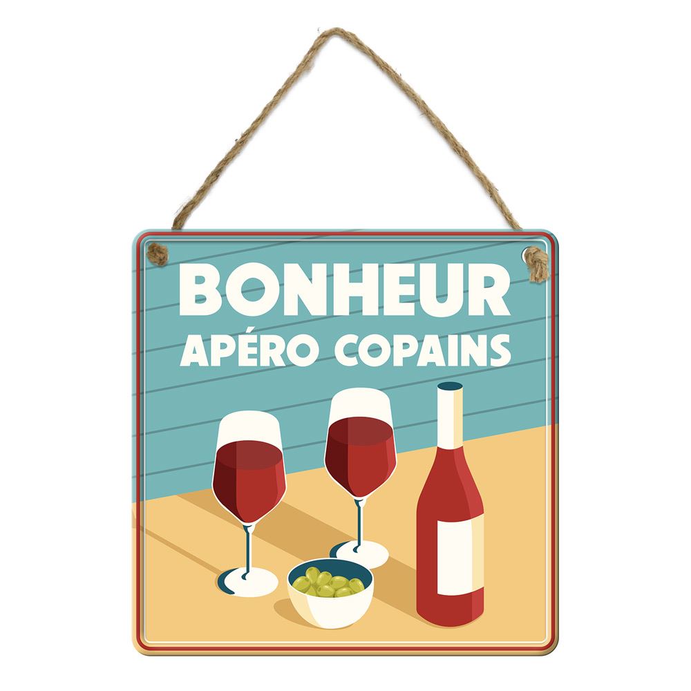 Plaque metal bonheur apero copains